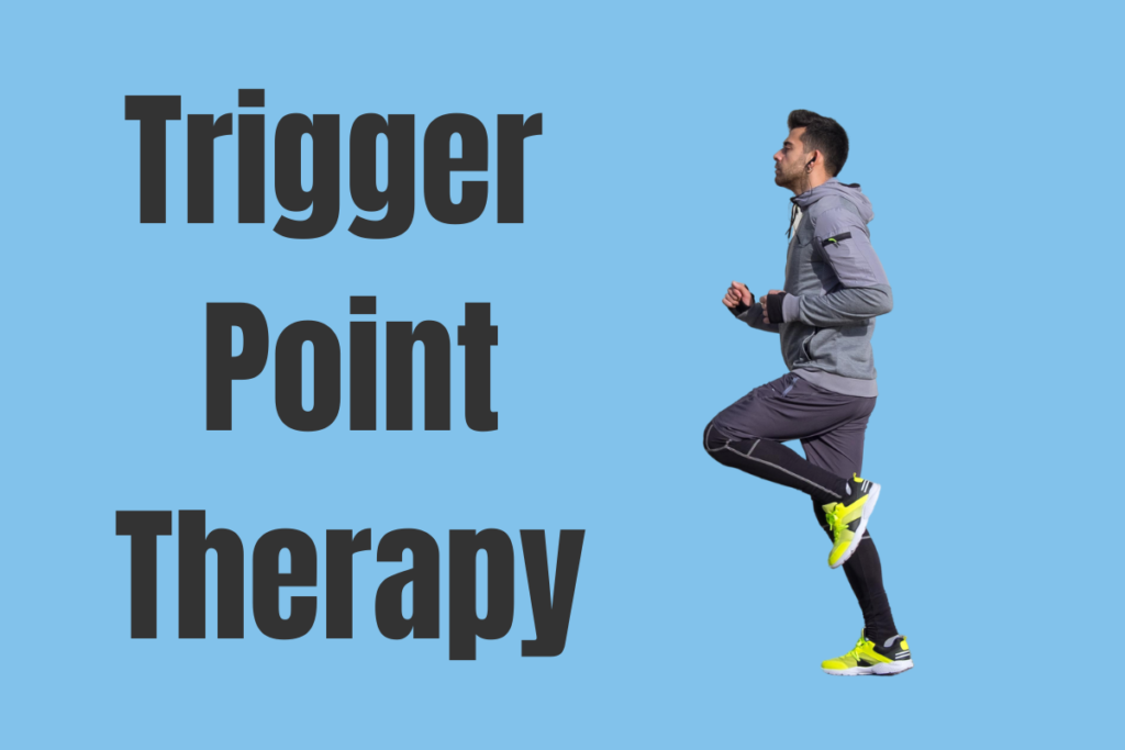 Trigger Point Therapy - Manual Therapy - Physiotherapy - Treatments 